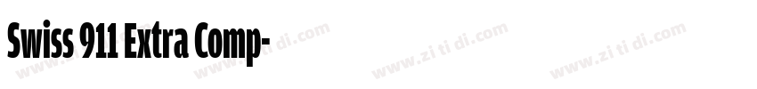 Swiss 911 Extra Comp字体转换 Swiss 911 Extra Comp字体转换